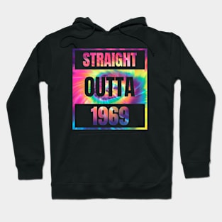 Straight Outta 1969 Hippy Tie Dye Born in '69 Hoodie